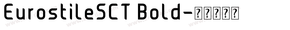 EurostileSCT Bold字体转换